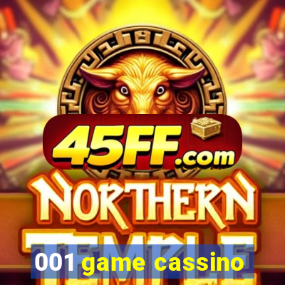 001 game cassino